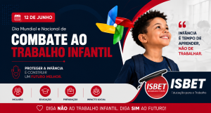 Arte contendo o nome da matéria: combate ao trabalho infantil, a foto de uma criança gerada por IA e material institucional do ISBET.