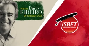 ISBET é finalista do Prêmio Darcy Ribeiro de Educação da Câmara dos Deputados